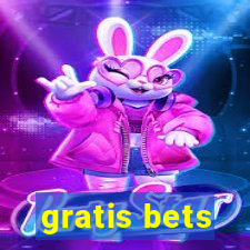 gratis bets